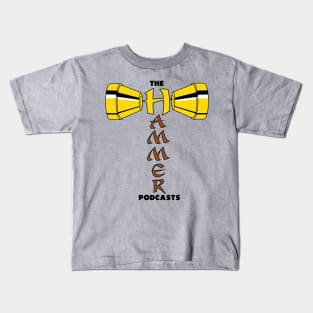 The Hammer Podcasts! Logo Kids T-Shirt